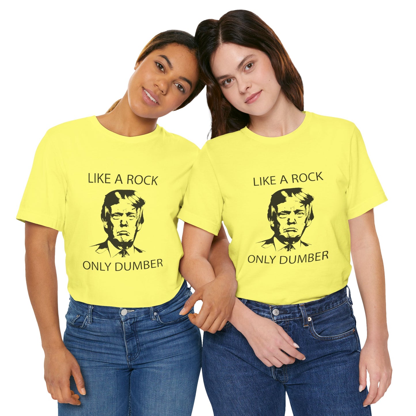 Like A Rock Only Dumber Short Sleeve Tee w/ Logo