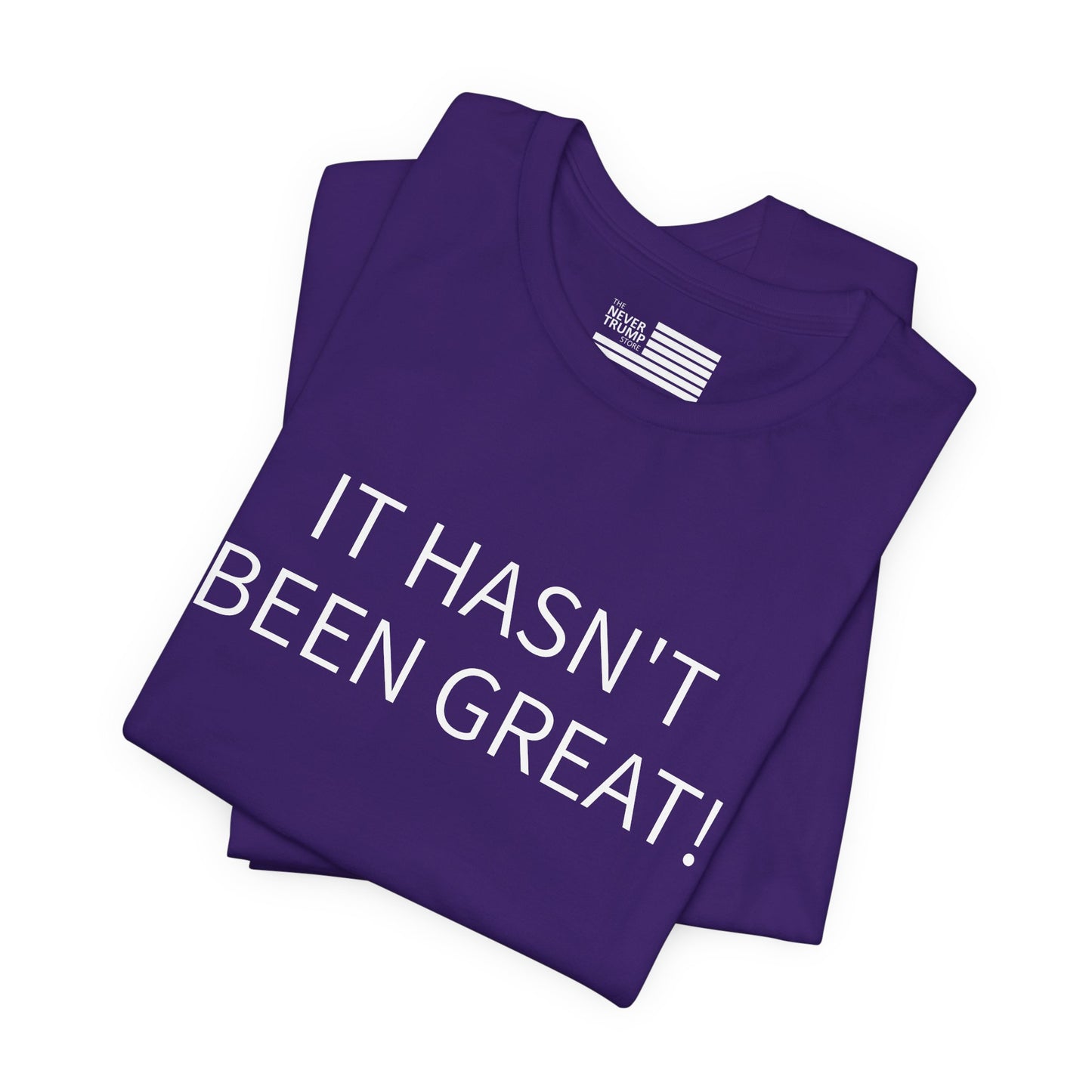 It Hasn't Been Great! Short Sleeve Tee w/ Logo
