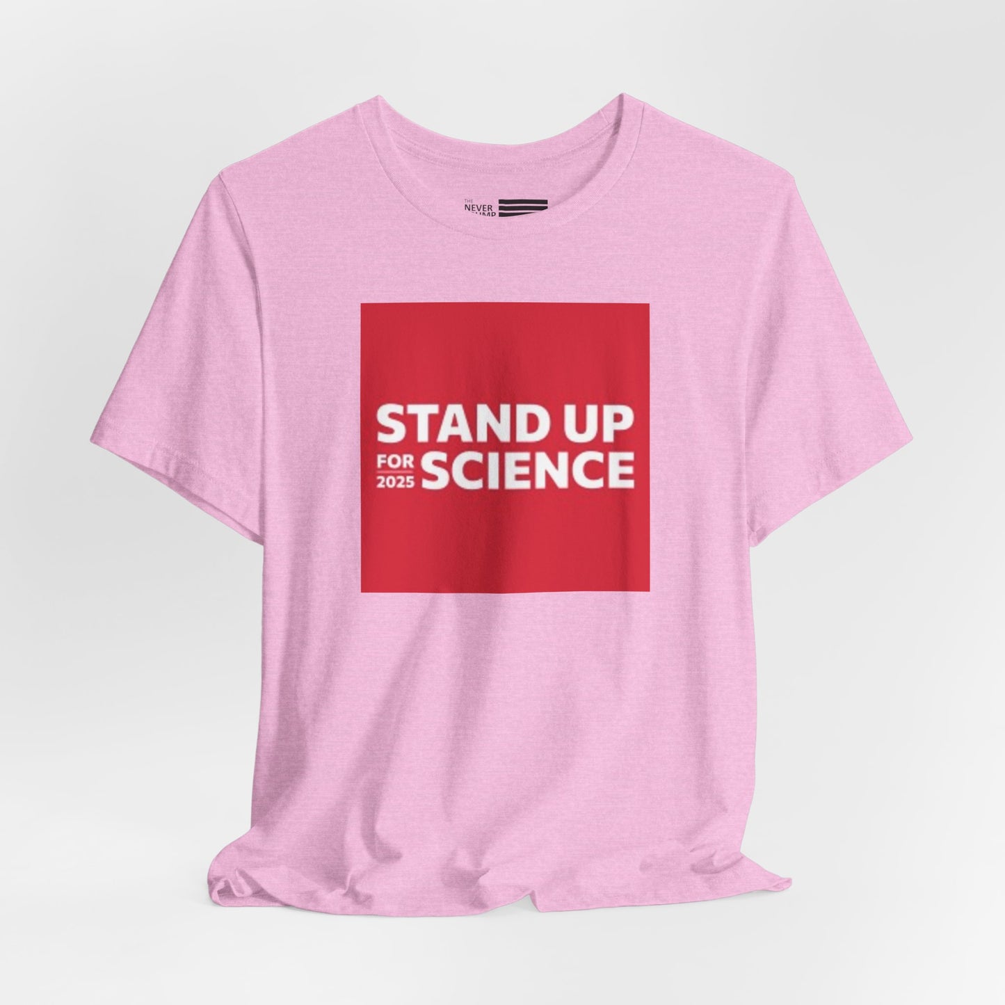 Stand Up For Science Short Sleeve Tee w/ Logo