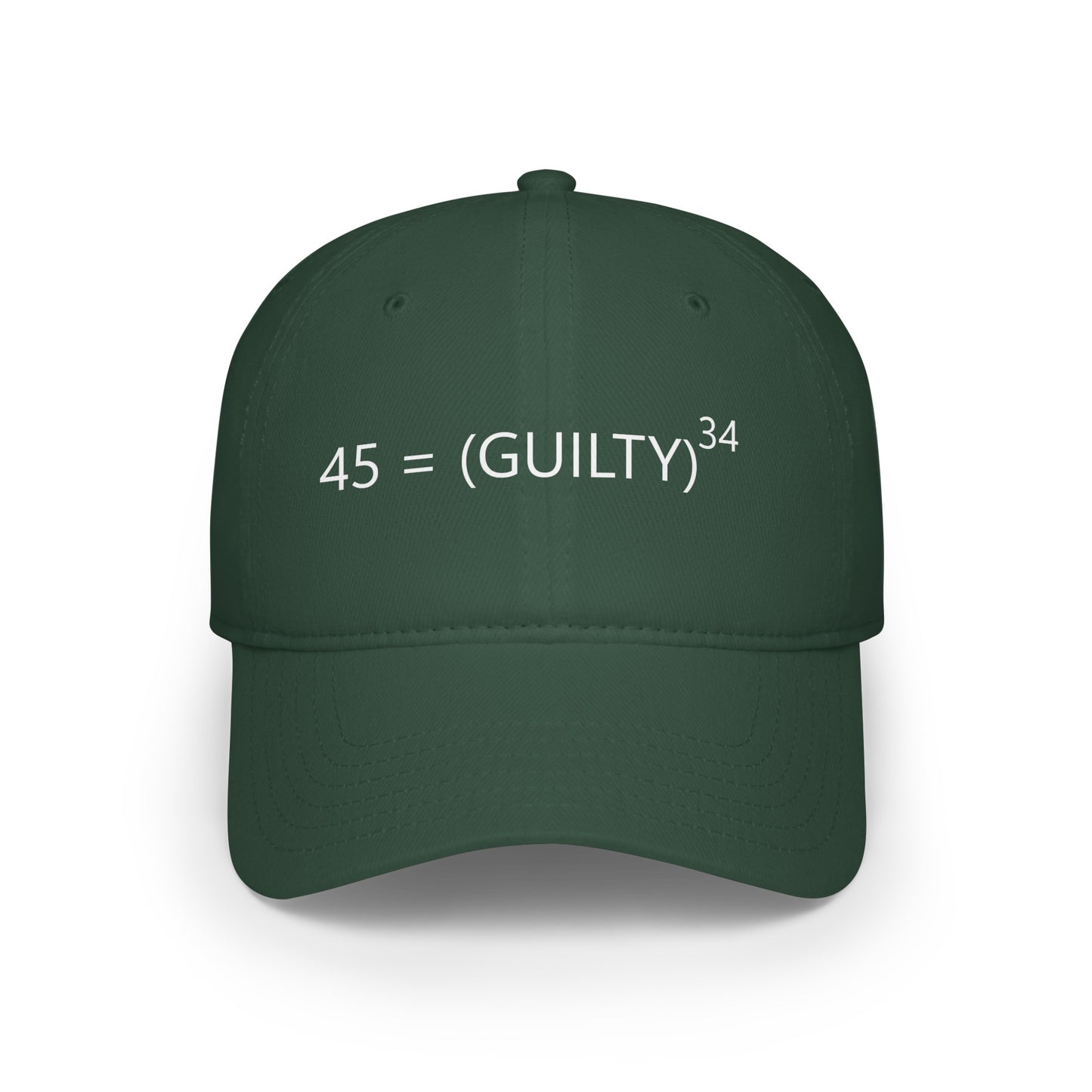 45 Guilty ^34 Baseball Cap