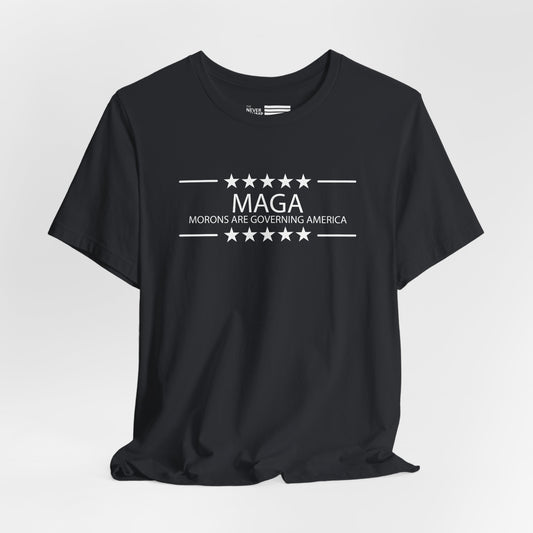 MAGA Morons are Governing America Short Sleeve Tee w/ Logo