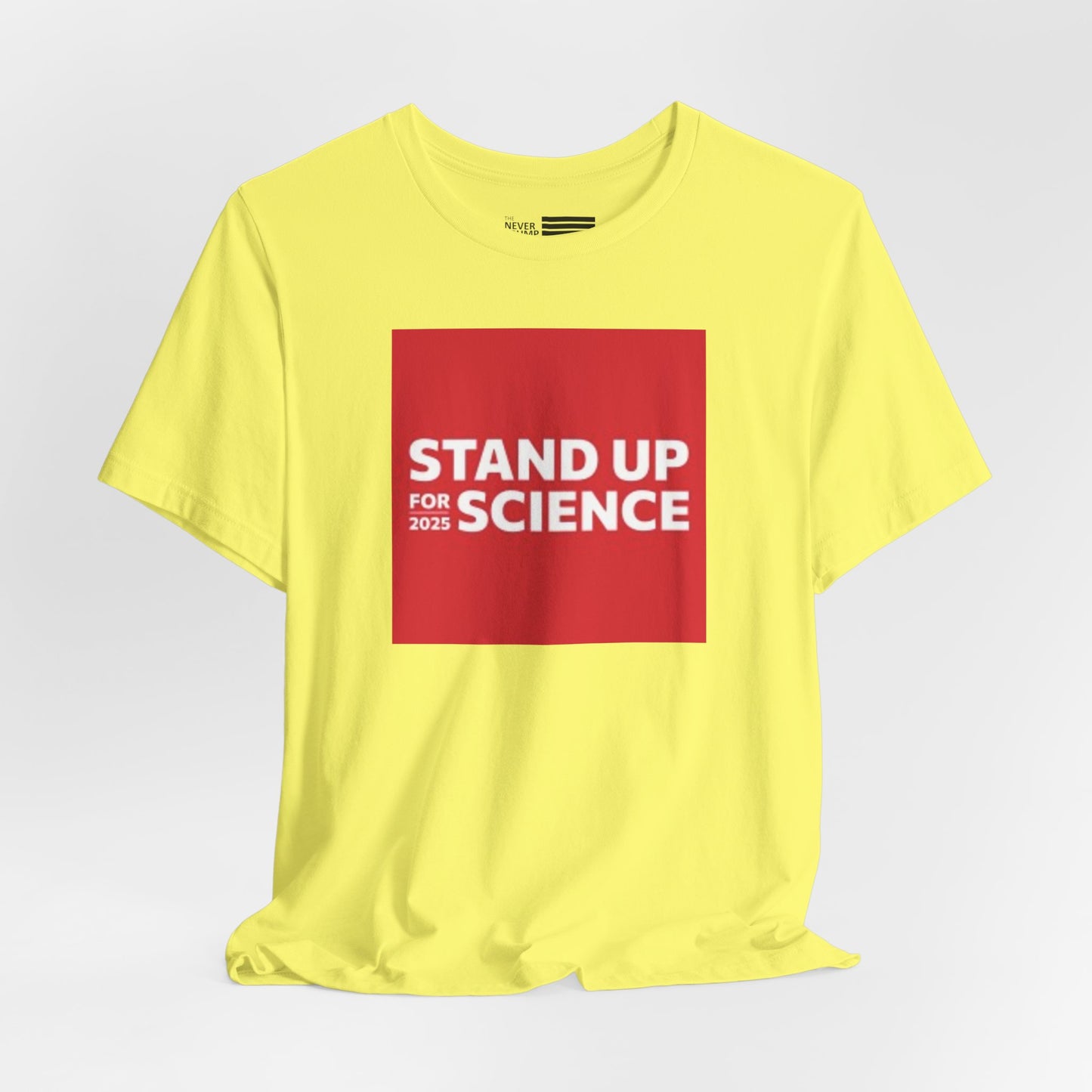 Stand Up For Science Short Sleeve Tee w/ Logo