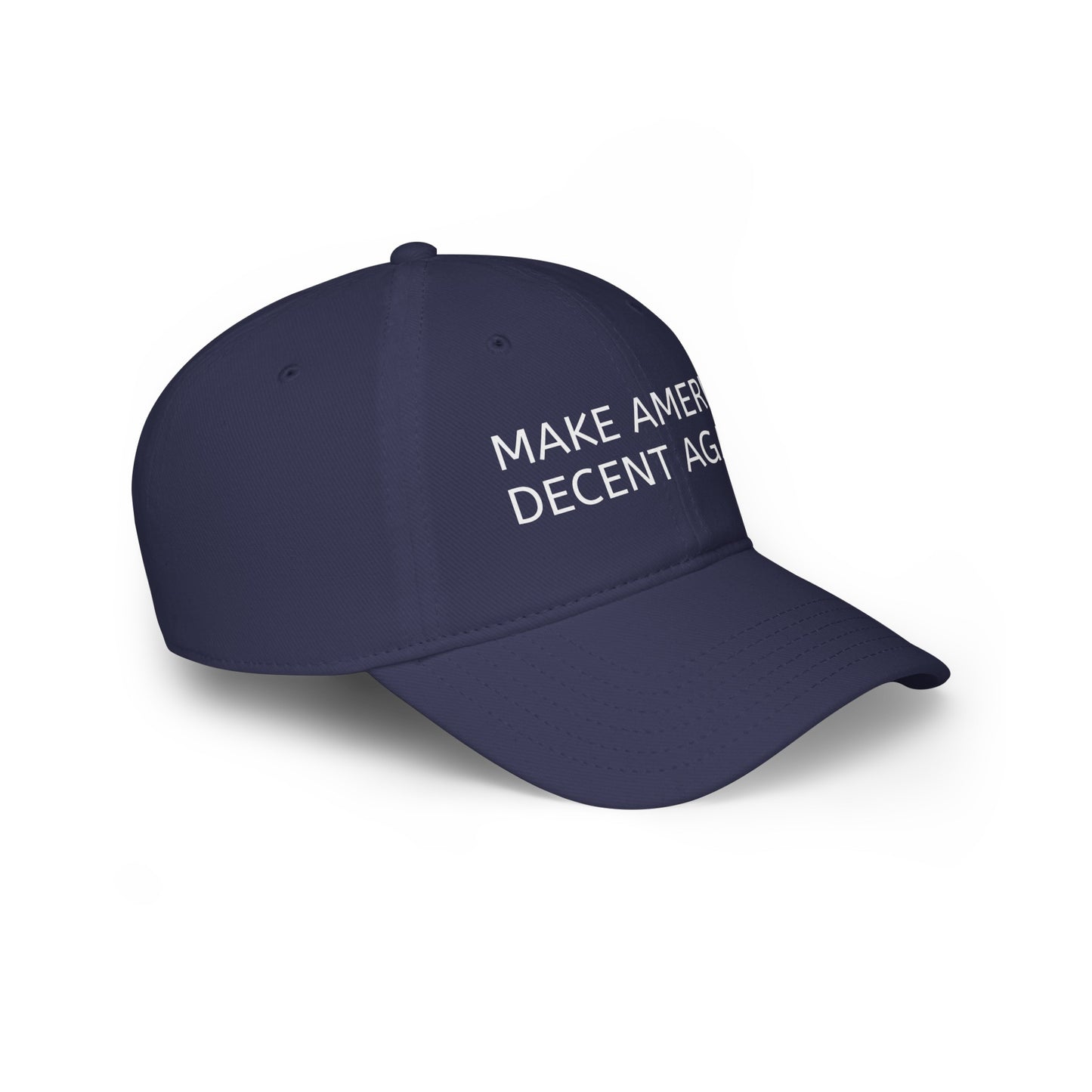 Make America Decent Again! Baseball Cap