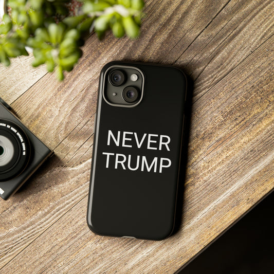 Never Trump Phone Case
