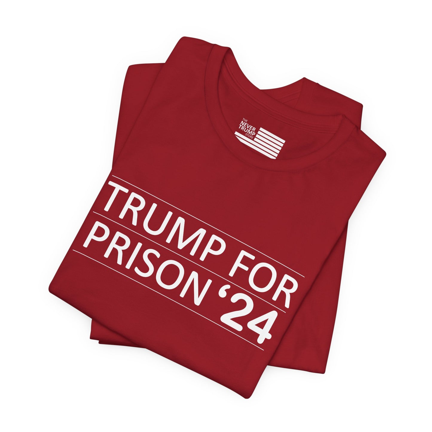 Trump for Prison 24 Short Sleeve Tee w/ Logo