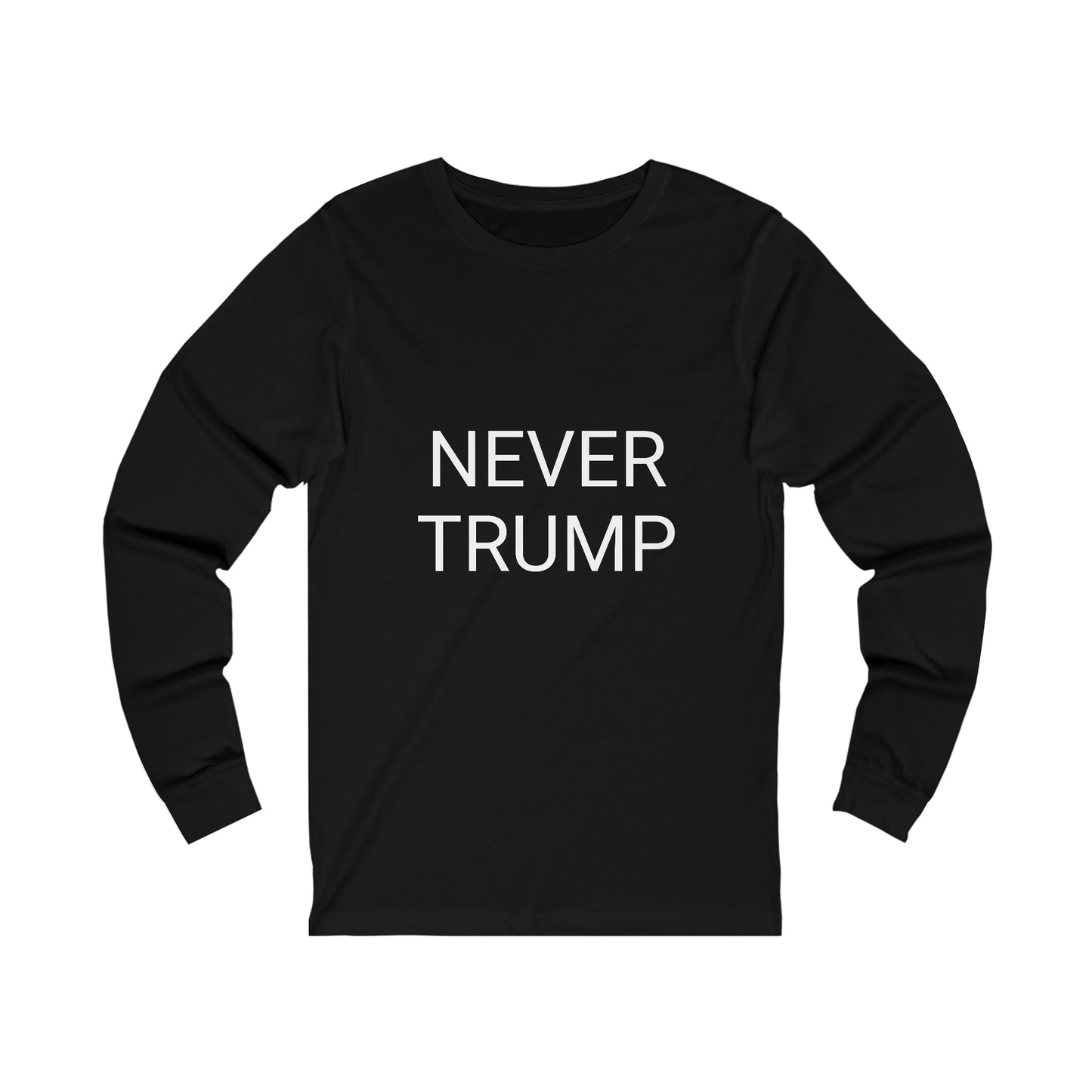 Never Trump Unisex Long Sleeve Tee