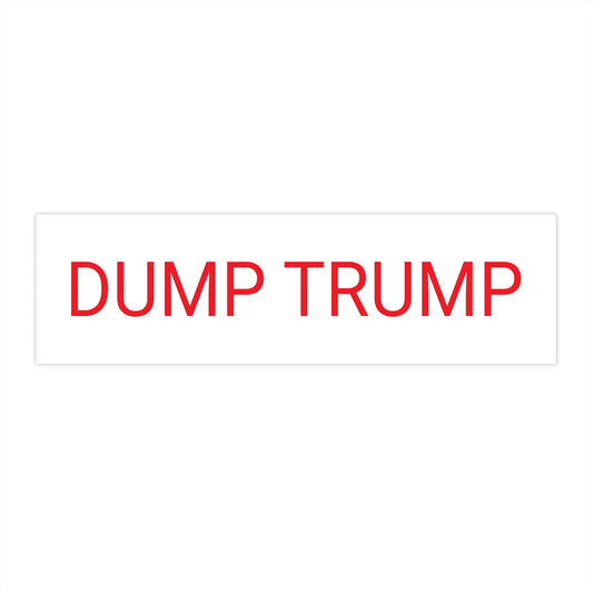 Dump Trump Bumper Sticker