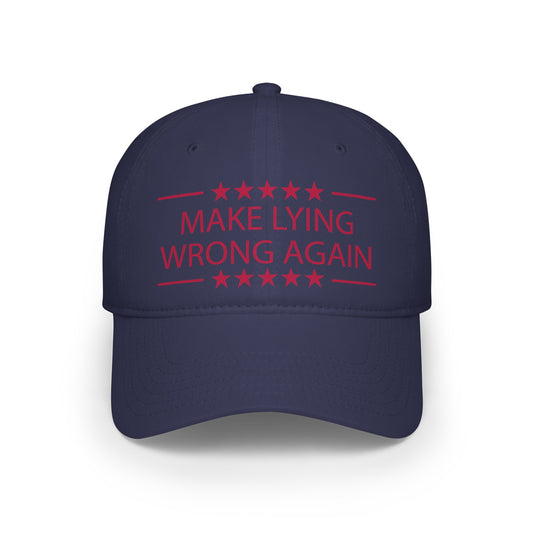 Make Lying Wrong Again Baseball Cap