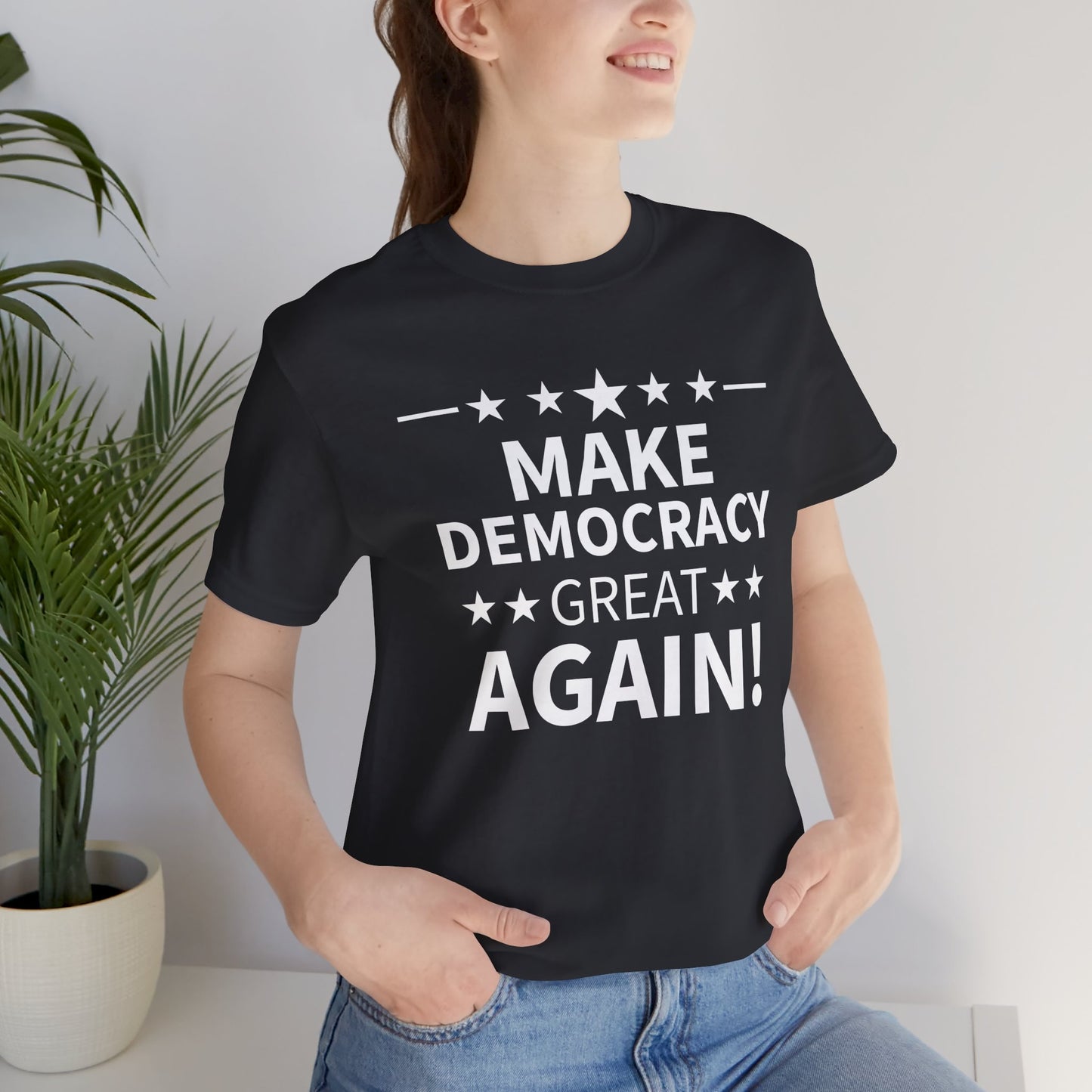 Make Democracy Great Again! Short Sleeve Tee w/ Logo