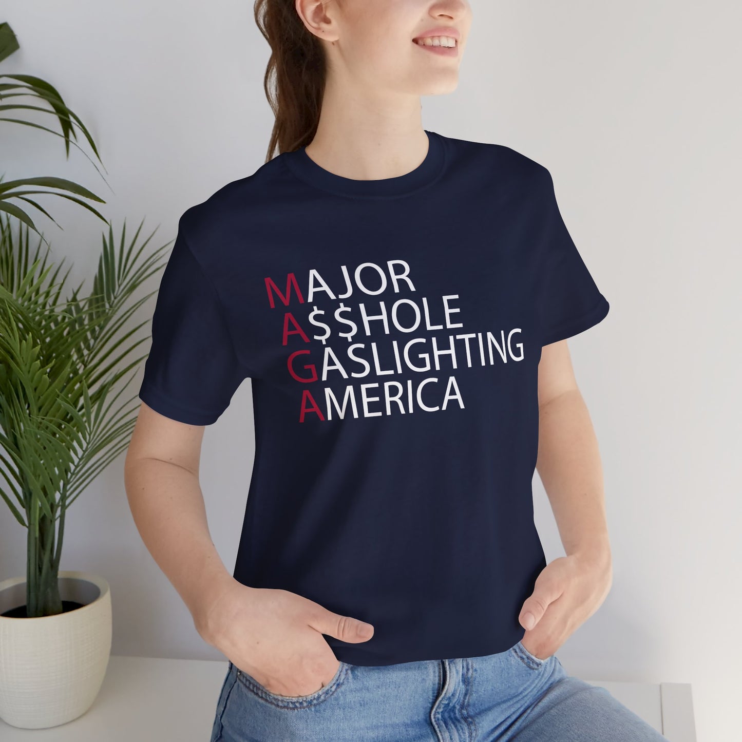 MAGA - Major A$$hole Gaslighting America Short Sleeve Tee w/ Logo