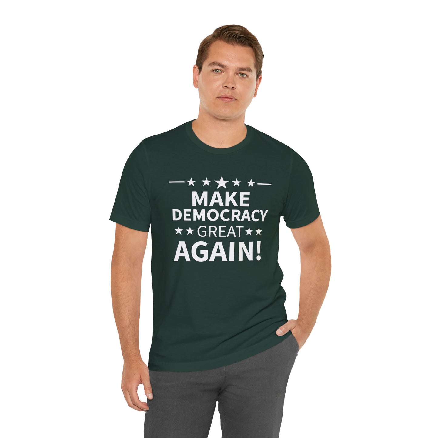 Make Democracy Great Again! Short Sleeve Tee w/ Logo