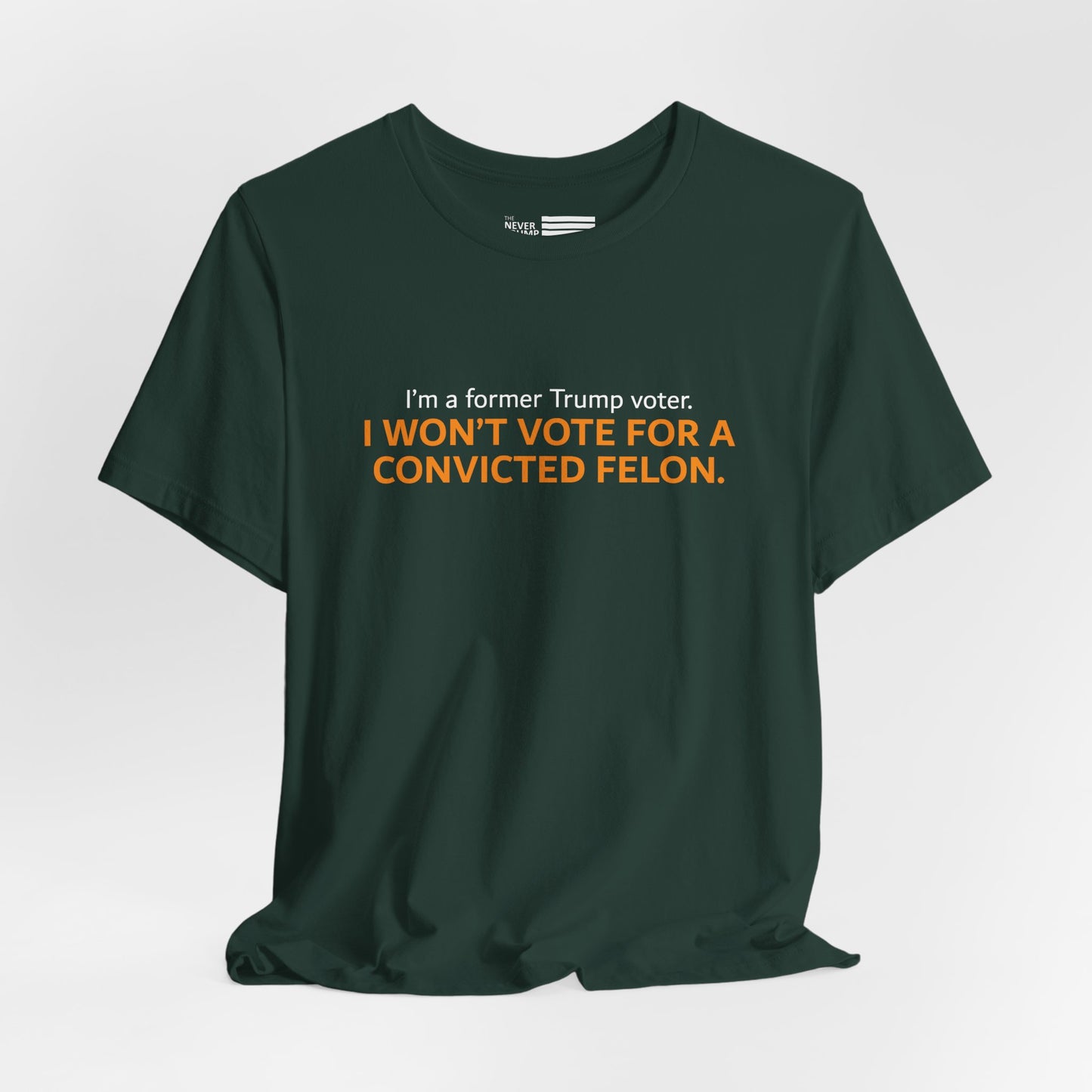 I'm A Former Trump Voter Short Sleeve Tee w/ Logo