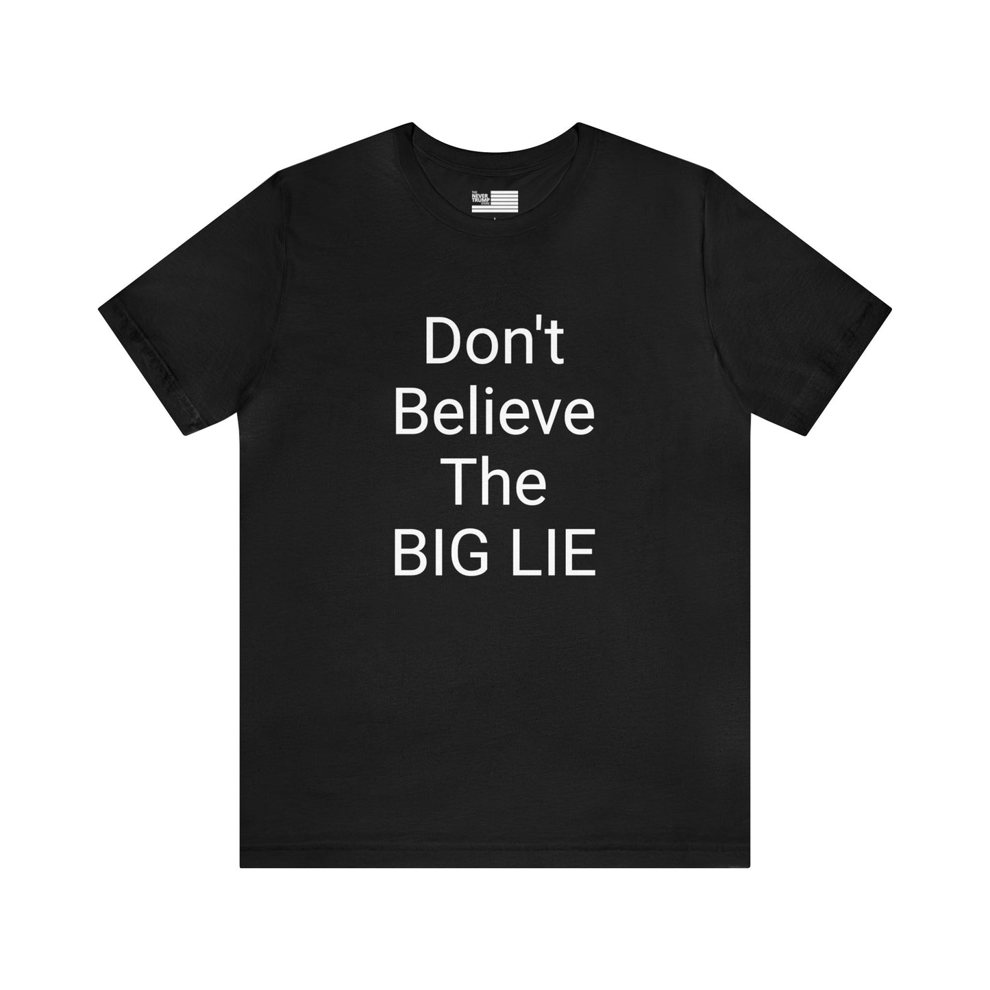 Big Lie Short Sleeve Tee w/ Logo