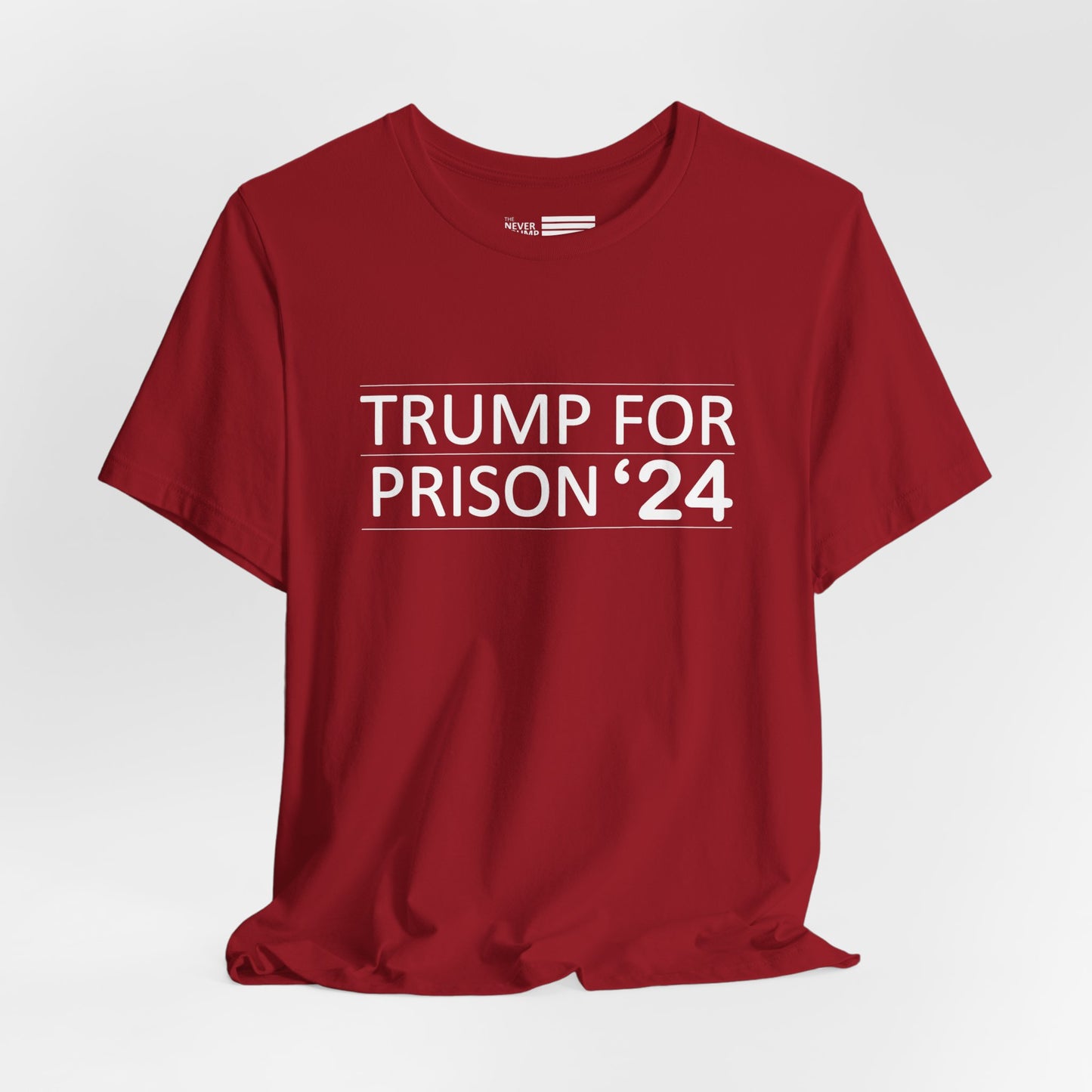 Trump for Prison 24 Short Sleeve Tee w/ Logo