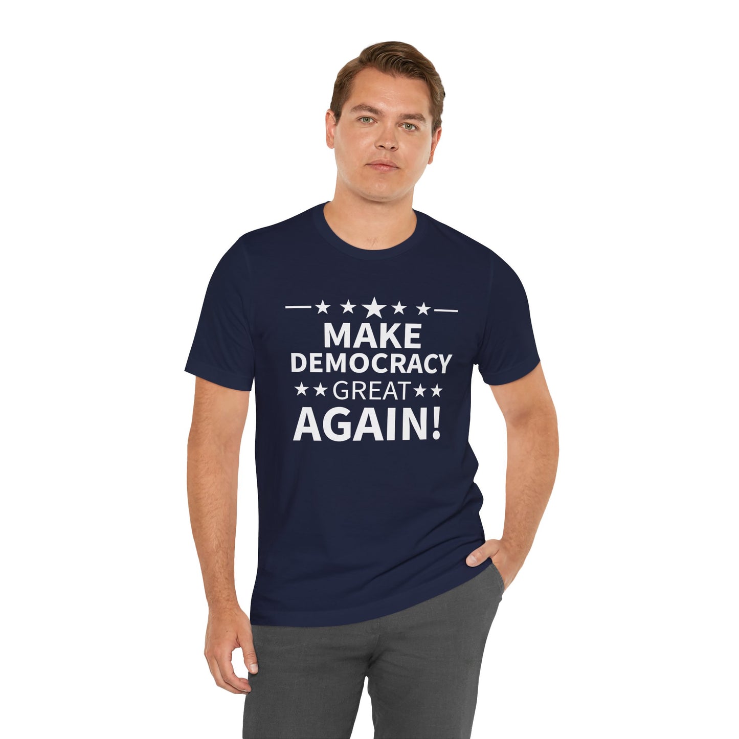 Make Democracy Great Again! Short Sleeve Tee w/ Logo