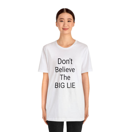 Big Lie Short Sleeve Tee w/ Logo