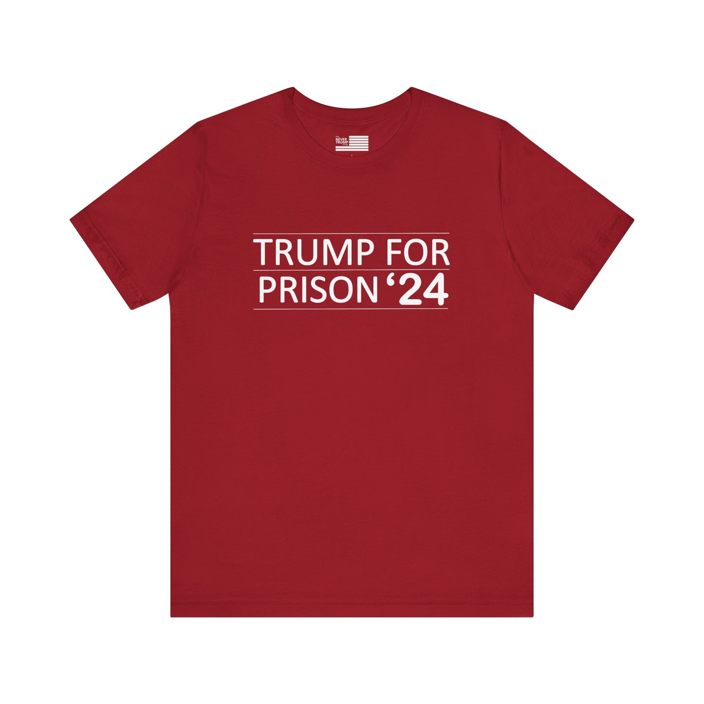 Trump for Prison 24 Short Sleeve Tee w/ Logo