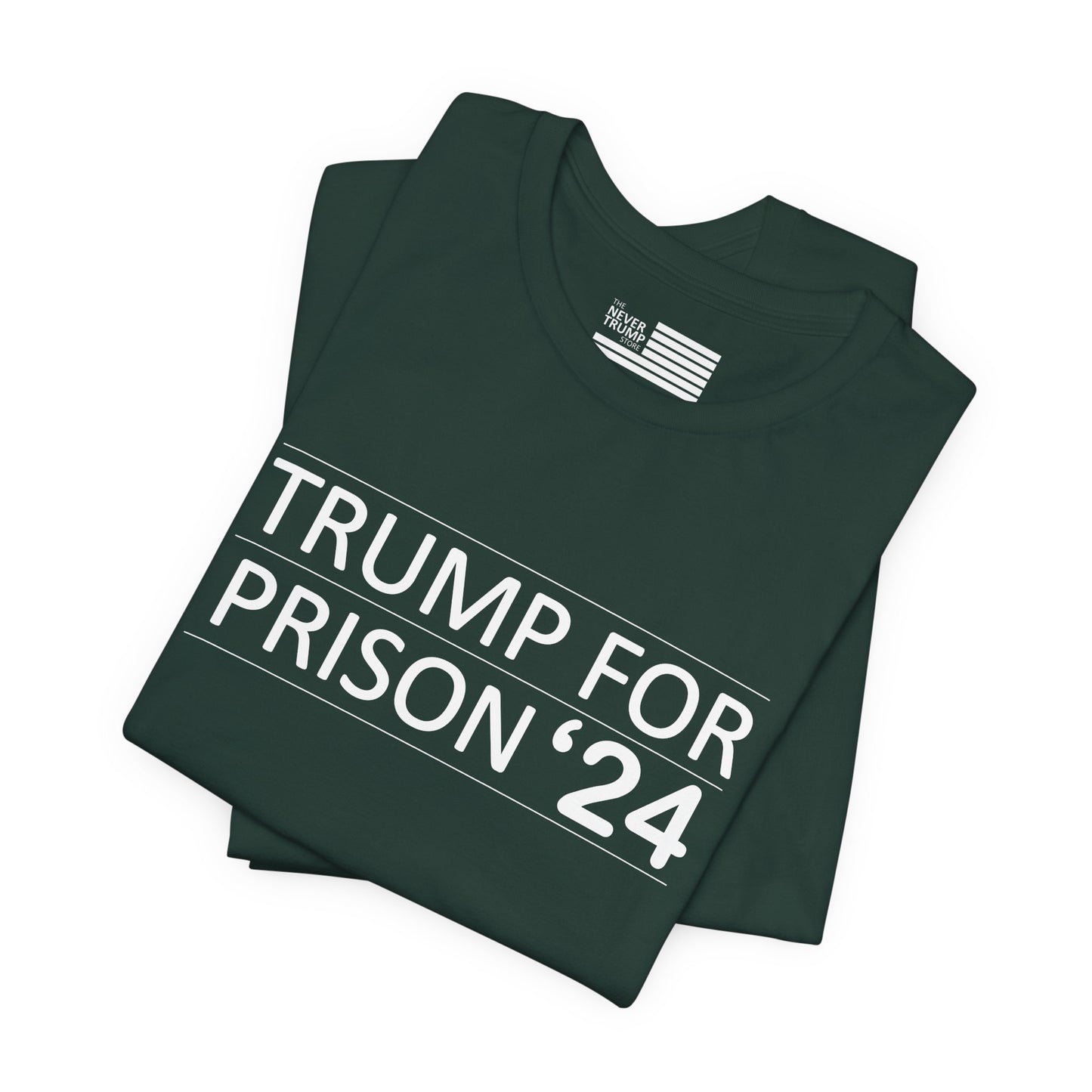 Trump for Prison 24 Short Sleeve Tee w/ Logo