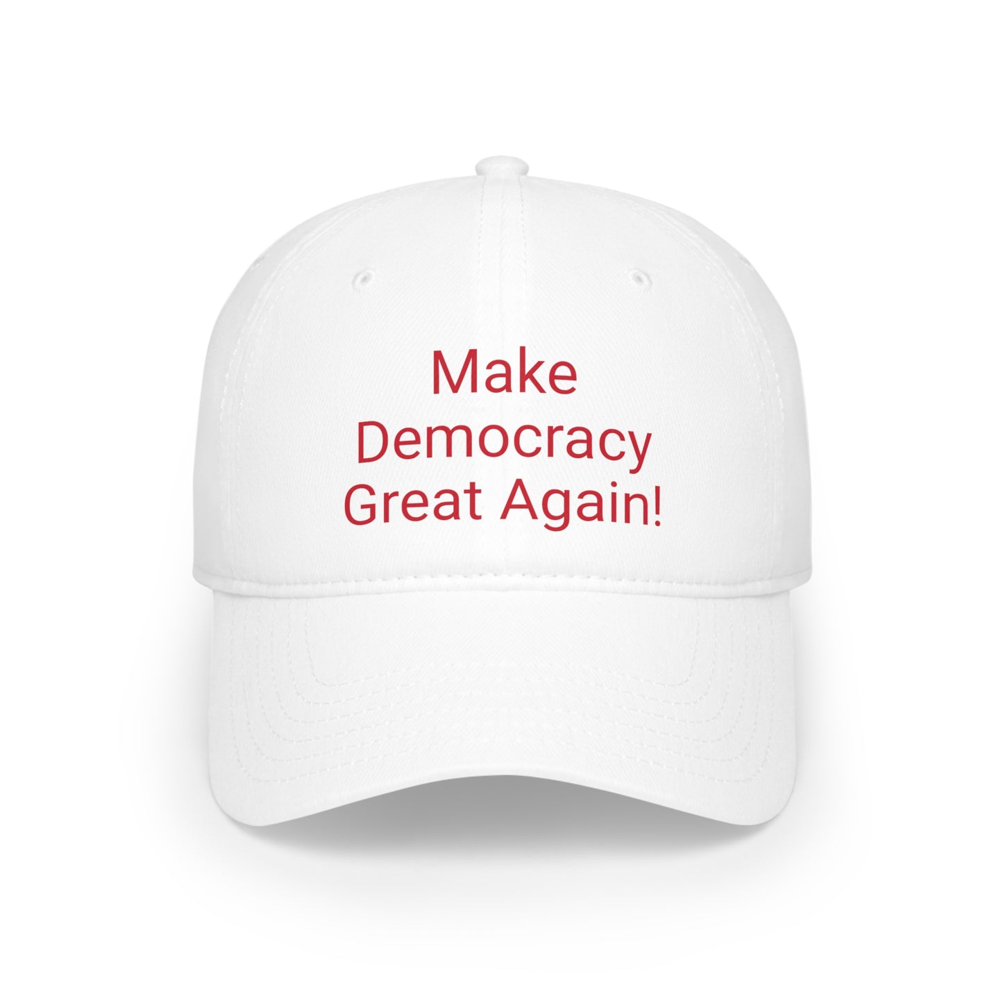 Make Democracy Great Again Baseball Cap
