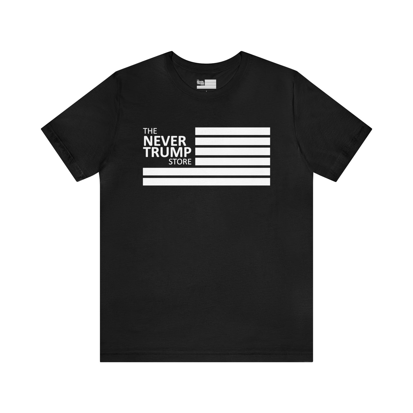 Never Trump Trump Store Short Sleeve Tee w/ Logo