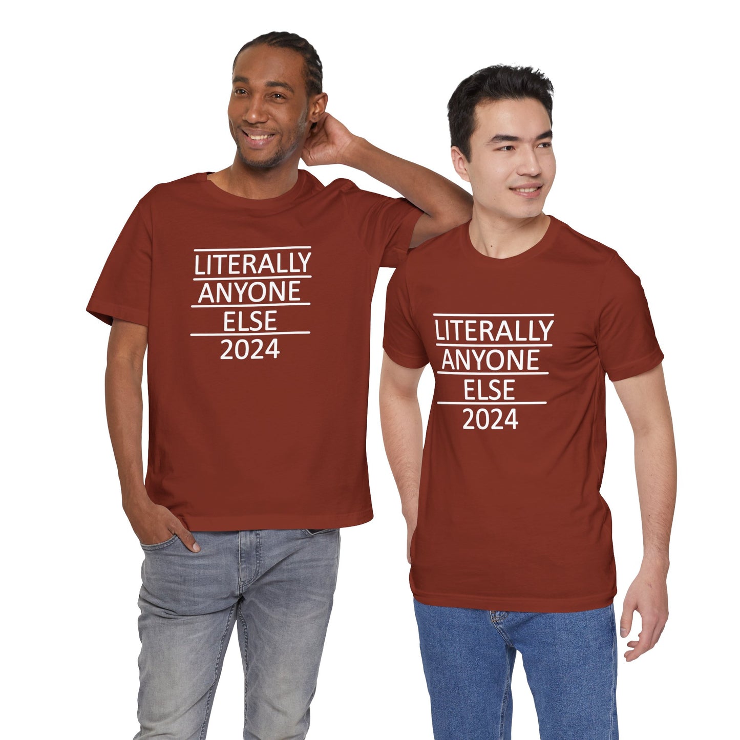 Literally Anyone Else 2024 Short Sleeve Tee w/ Logo